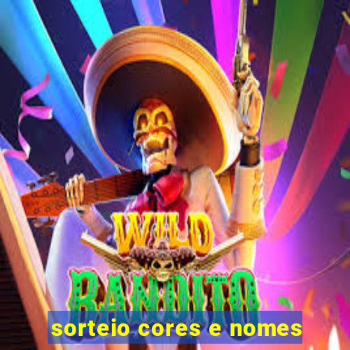 sorteio cores e nomes